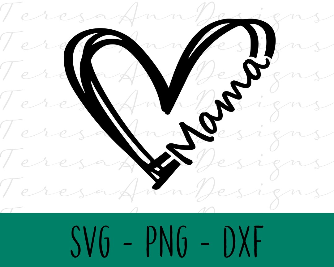 Mama Heart SVG - PNG - DXF - Digital Download - Cricut - Silhouette - Etsy
