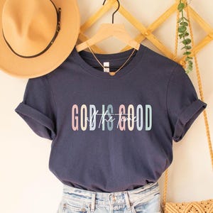 God is Good All The Time Shirt, Christian Shirts Women, God Lover Shirt For Her, Religious Shirt Women Christian Gifts, God Lover T-Shirt