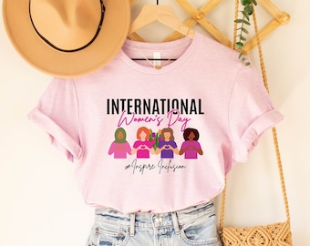 International Womens Day Shirt, Women's Day Shirt, , Gift For Her, Inspire Inclusion Shirt, Women Power Shirt, Women Rights Shirt