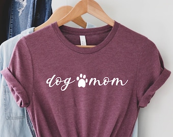 Dog Mom Shirt, Dog Paw T-Shirt, Funny Dog Mom Shirts, Cute Animal Lover T-Shirts, Dog Mom Gift Shirt, Dog Lover Shirt, Cute Pet Lover Shirts