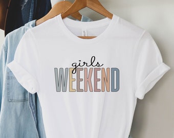 Girls Weekend Shirts, Girls Trip Shirt, Girls Camping Shirt, Weekend Vibes, Bachelorette Party, Weekend Shirt, Funny Mom Gift Shirt