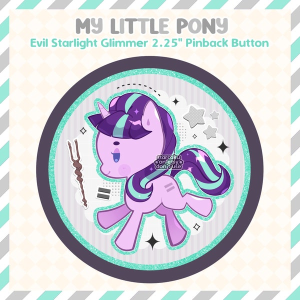 EVIL Starlight Glimmer 2.25" Pin Button, Magnet, or Bottle Opener | Personalized with Name (Optional)