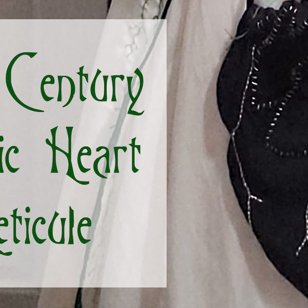 Gothic Heart Reticule PATTERN ONLY