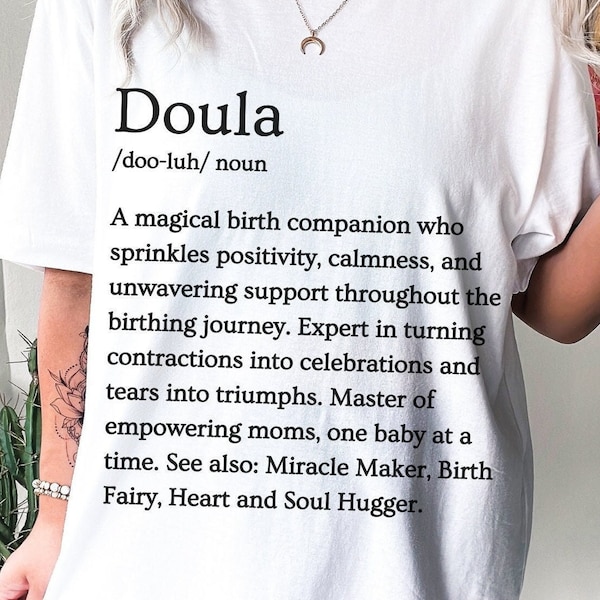 Doula Definition Doula Shirt for Doula Thank You Gift for Birth Doula Gift for Doula Appreciation Gift for Doula Graduation Gift for Midwife