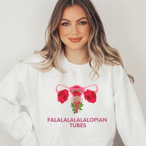 Falalalopian Tubes Christmas Sweatshirt for OBGYN Gift for Fertility Nurse Gift for Fertility Doctor Gift for OB Nurse Gift for Midwife Gift