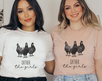 Farm Girl Shirt for Farm Girl TShirt Chicken Lover Shirt for Chicken Mom Gift for Chicken Owner Shirt Farm Themed Bachelorette Party TShirts