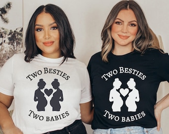 Besties Pregnancy Tee, Pregnant Friends Shirt, Best  Friends Pregnancy Announcement, Pregnant at the Same Time, We&#39;re Pregnant TShirts