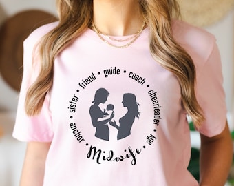 Midwife TShirt Midwife Gift for Birth Worker Thank You Gift for Midwife Shirt for Birth Team T-Shirt Midwife T Shirt for Midwife Thank You