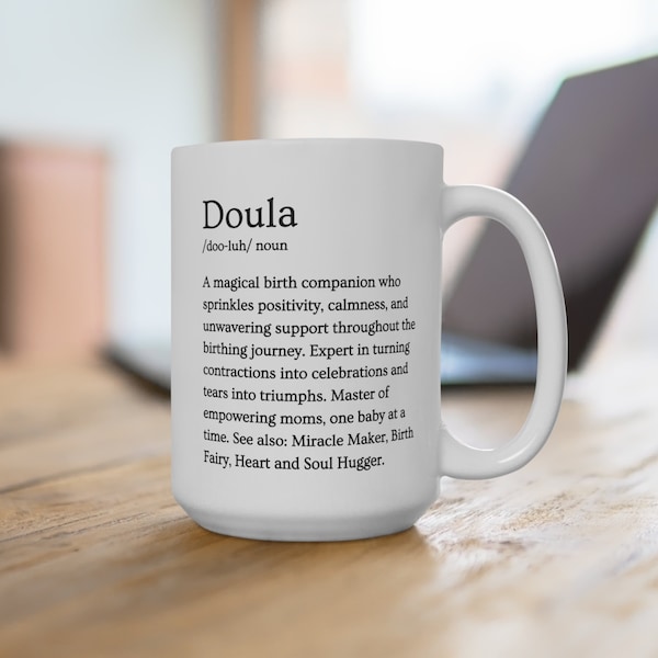 Doula Definition Mug for Doula Appreciation Mug for Doula Gift for Doula Mug Doula Holiday Gift for Doula Student Doula Gift Doula Thank You