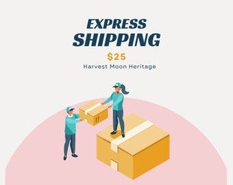 Harvest Moon Heritage Express Shipping