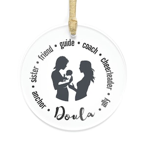 Doula Christmas Ornament for Doula Gift for Doula Holiday Ornament Doula Christmas Gift for Doula Student Doula Gift for Birth Team Ornament