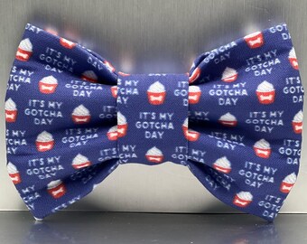 It's Gotcha Day Dog bow ties, Rescue to forever home Gotcha day deserves to be just as special as a birthday, Pup cup dog bow tie, bowties,