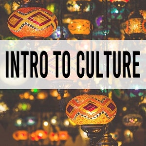 Introduction to Culture Lesson, Activities, Printable Student Booklet, Key Terms and Understandings, Middle School