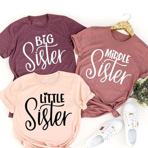 Matching Sister TShirts, Big Sister Shirt, Middle Sister T Shirt, Little Sister TShirt,Sister Gift,Baby Announcement Shirt,Black Friday Deal