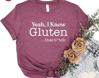 Funny Gluten Shirt, Celiac Disease T-Shirt, Gluten Free Gifts, Celiac Awareness Gift, Food Allergy T Shirts, Gluten Free Diet Tshirt