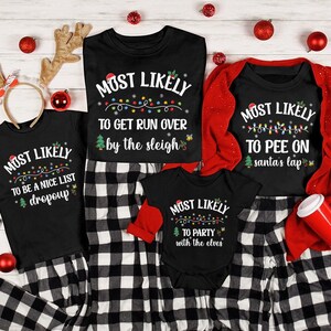 118 Quotes Matching Most Likely to Christmas Shirt, Christmas Crew Shirt, Christmas Shirt, Family Matching Christmas Shirts, Family Gifts