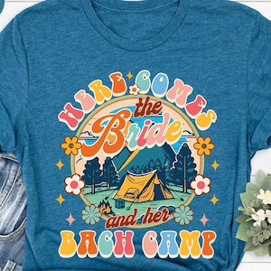 Camp Bachelorette Party Shirt, Vintage Camping Bachelorette Tshirt, Mountain Bride Tee, Camp Themed Bachelorette Hiking Bridal Party