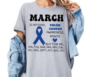 March In National Colon Cancer Awareness Shirt, Colon Cancer Awareness Shirt, Colon Cancer Shirt,  Colorectal Cancer Support Shirt