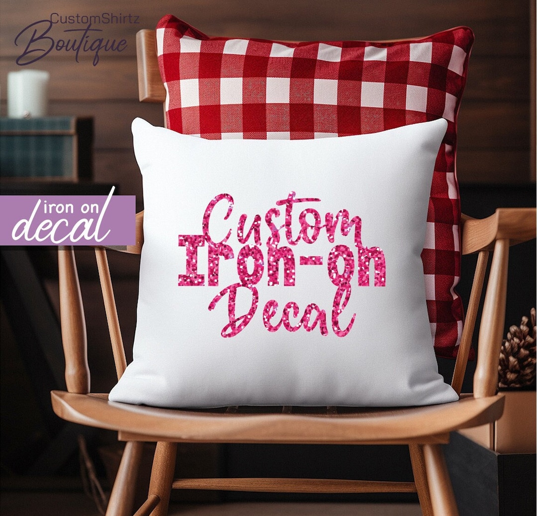 Custom Iron on Decals, Custom Name Decal, Custom Text Iron On