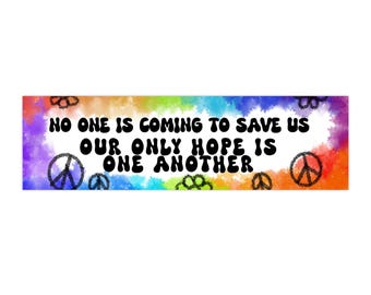 Adesivos de para-choque "Amem-se uns aos outros" | Decoração de carro com tema de paz, citações de esperança para geladeiras, presentes exclusivos para amigos