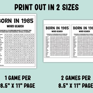 May include: Two printable black and white word search puzzles for a 1985 birthday party. Each puzzle is 8.5 inches by 11 inches. The words to find are related to birthdays, such as balloons, cake, memories, wishes, happiness, confetti, surprise, laughter, games, cheer, friends, love, candles, music, party, fun, and celebration.