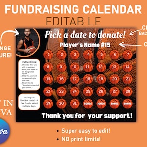 Könnte beinhalten: Bearbeitbarer Fundraising-Kalender-Vorlagen mit Basketball-Thema. Der Kalender zeigt ein Bild eines Basketballspielers, Anweisungen und ein Raster mit Basketballen, die von 1 bis 31 mit Bonus-Tagen nummeriert sind. Der Text "Wählen Sie ein Datum zum Spenden!" und "Name des Spielers #15" sind enthalten. Der Text "Bild ändern!" und "Hintergrund ändern!" befindet sich in den oberen linken und rechten Ecken. Der Text "Text ändern!" befindet sich in der oberen rechten Ecke. Der Text "In Canva bearbeiten" befindet sich in der unteren linken Ecke. Der Text "Vielen Dank für Ihre Unterstützung!" befindet sich am unteren Rand des Kalenders. Der Text "Super einfach zu bearbeiten!" und "KEINE Druckbegrenzungen!" befindet sich am unteren Rand der Seite.
