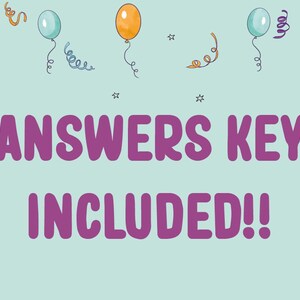 May include: A light blue background with a banner that says "ANSWERS KEY INCLUDED!" in purple text. The banner is decorated with blue and orange balloons and confetti.