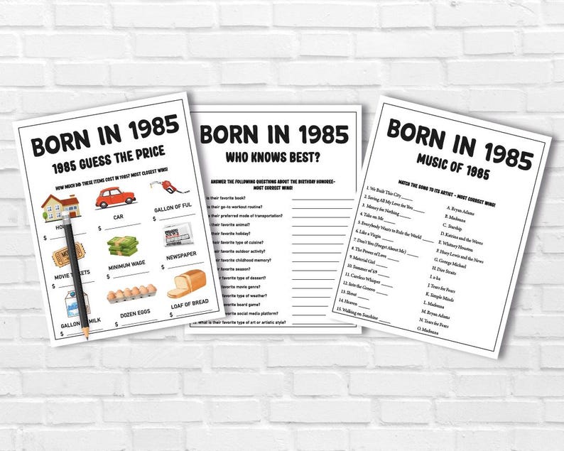 May include: Three printable game cards for a party celebrating people born in 1985. The first card is titled "1985 Guess the Price" and asks players to guess the price of items like a gallon of gas, a dozen eggs, and a loaf of bread. The second card is titled "Who Knows Best?" and asks trivia questions about the 1980s. The third card is titled "Music of 1985" and asks players to match songs to artists.