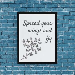 Déployez vos ailes et volez Art mural, Art mural de chambre à coucher, Salon, Imprimable, Numérique, Girly, Citations, Inspirant, Art mural pour GIft