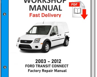 Download del manuale di riparazione del servizio di officina Ford Transit Connect 2003-2012