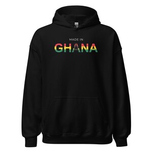 Made in Ghana Pullover Hoodie Sweatshirt, Ghana Sweatshirt, Ghana Shirt, Ghana Travel Gift, Unisex Hoodie Sweater Unisex Hoodie Sweatshirt