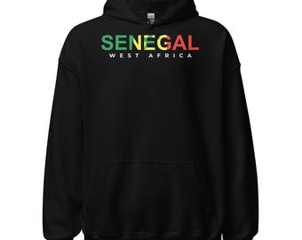 Senegal Pullover Hoodie, Senegal Hoodie, Senegal Hood, Senegal Travel Gift, Unisex T-shirt Sweater Unisex Hoodie Sweatshirt