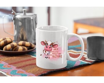 Funny Cow Coffee Mug: Sarcastic Farmhouse Humor, Animal Lover Gift