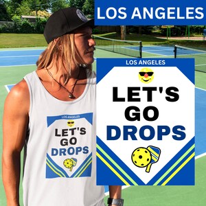 Pickleball Tank, Los Angeles Drops Tank, Funny Pickleball Gift, Pickleball Player Gift. Pickleball Gift, Cute Pickleball, Unisex Jersey Tank