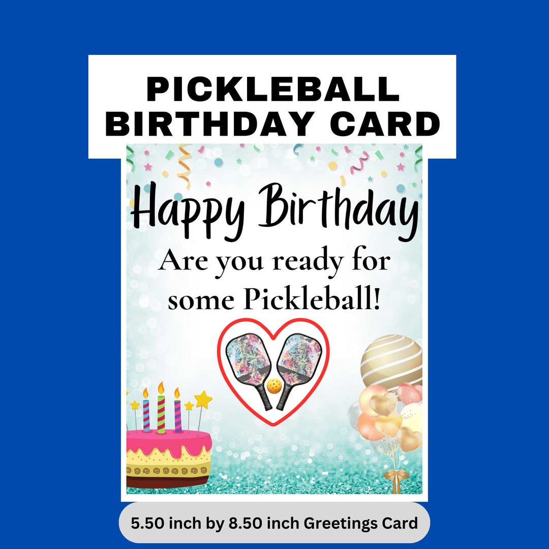 Pickleball Birthday Card Pickleball Gift for Pickleball Player