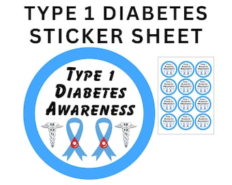 Type 1 Diabetes Sticker Sheet for Diabetes Gift for Type 1 Diabetes Stickers for Type 1 Diabetes Awareness Stickers for Laptop Stickers