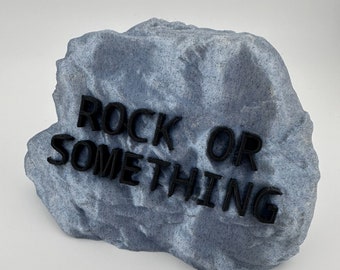 Rock or Something
