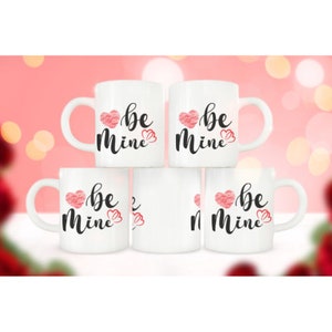 Be Mine Taza de San Valentín, Regalo de San Valentín para ella, Regalo de San Valentín para él, Taza del Día de San Valentín, Regalo de taza de San Valentín