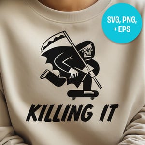 Killing It Svg, Halloween Svg, Grim Reaper Svg, Skeleton Svg, Spooky Season Svg, Funny Halloween Svg, Retro Halloween PNG, Clipart, Cricut