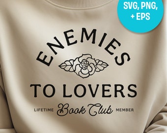 Enemies to Lovers, SVG PNG File, Classic Vintage Bookish Art Design for Graphic Tees, Tote Bags, Stickers, Keychains, Bookish, Booktok, Smut