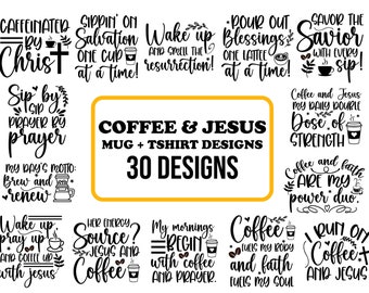 30 Coffee and Jesus Design, Coffee Design Bundle, Jesus Design Bundle, Church Vector, Coffee Mug Design, Commercial License