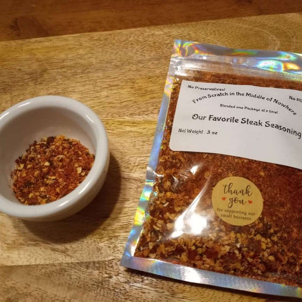 Our Favorite Steak Seasoning or Rub, No MSG, No Preservatives, Hand Crafted