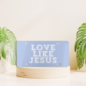 Christian License Plate, Blue Front License Plate, Love Like Jesus License Plate, Faith Vanity License Plate, Cute Car Accessory,Faith Decor