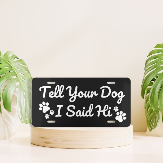 Dog mom license plate hot sale