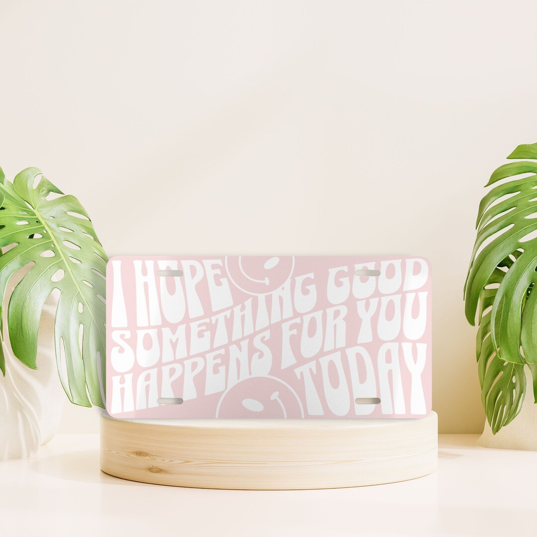 Pink License Plate, Happiness License Plate, Good Vibes Vanity License Plate, Retro Front