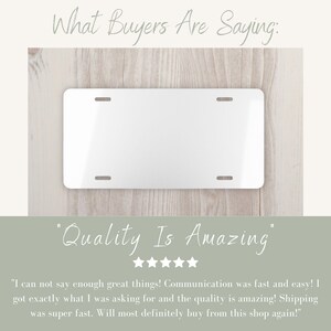 May include: A white metal number plate with the text "Quality Is Amazing" and five stars below it. The text "What Buyers Are Saying:" is above the number plate.