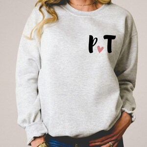 PT Crewnecks, Gifts for PT, Gift for Physical Therapist, Physical Therapist Apparel, Physical Therapist Sweatshirt