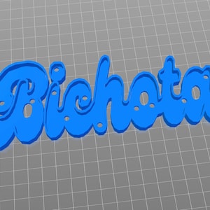 Bichota Sign for El Wire - 3D STL Print File Only - Instant Download