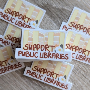Support Public Libraries Vinyl Sticker | book lover gift library themed bookish sticker librarian sticker kindle e-reader libby decoration