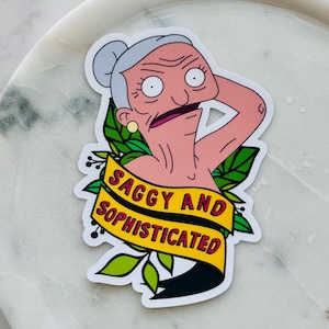 Bob&#39;s Burgers Edith Cranwinkle Vinyl Sticker “Saggy & Sophisticated” - Fan Art Decal